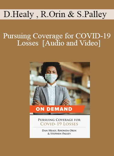 Trial Guides - Pursuing Coverage for COVID-19 Losses