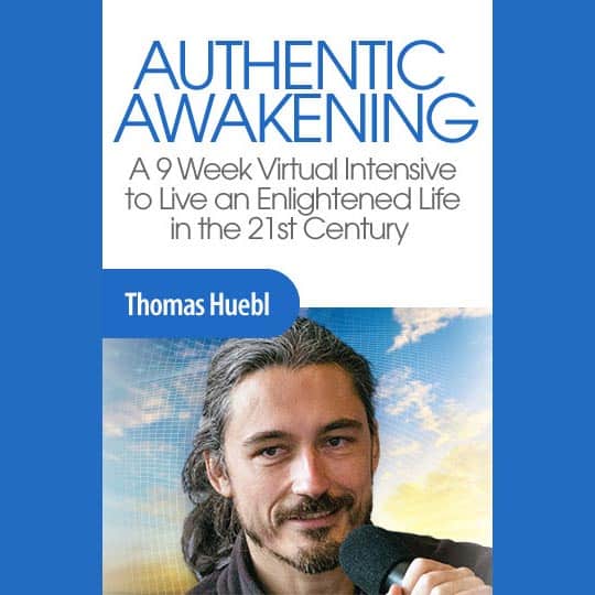 [Download Now] Authentic Awakening – Thomas Huebl