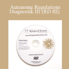 Autonome Regulations-Diagnostik III (RD III) - Dietrich Klinghardt