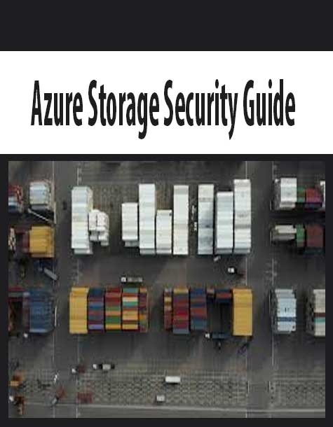 Azure Storage Security Guide