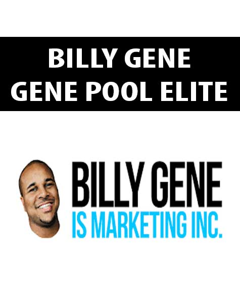 [Download Now] BILLY GENE – GENE POOL ELITE