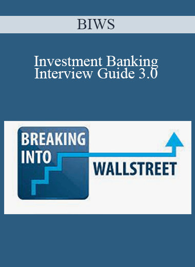 BIWS - Investment Banking Interview Guide 3.0