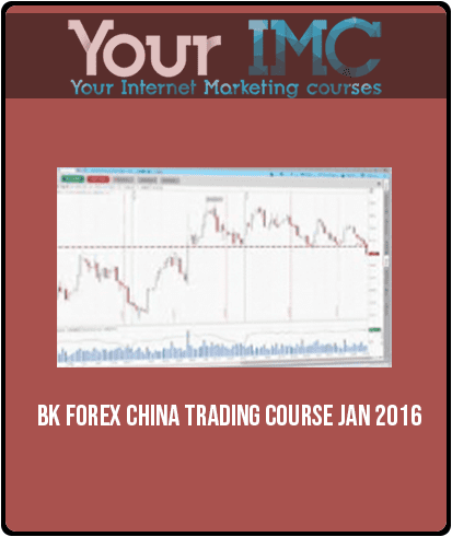 BK Forex – China Trading Course Jan 2016