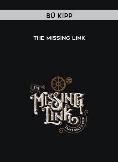 BÜ Kipp - The Missing Link