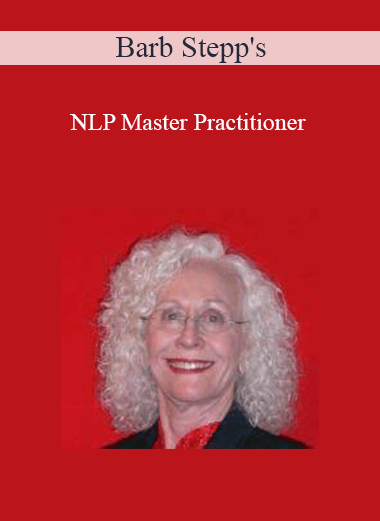 Barb Stepp's - NLP Master Practitioner