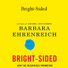 Barbara Ehrenreich - Bright-Sided