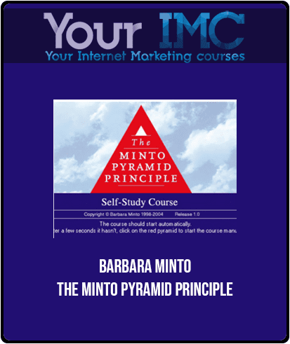 [Download Now] Barbara Minto - The Minto Pyramid Principle
