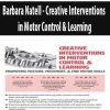 [Download Now] Creative Interventions in Motor Control & Learning: Promoting Posture