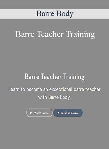 Barre Body - Barre Teacher Training