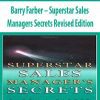 Barry Farber – Superstar Sales Managers Secrets Revised Edition