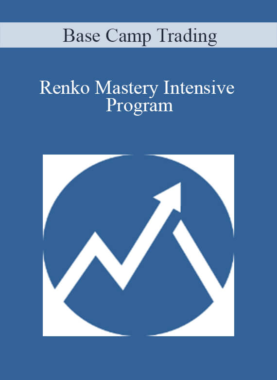 [Download Now] Base Camp Trading - Renko Mastery Intensive Program