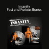 Beachbody - Insanity Fast and Furious Bonus