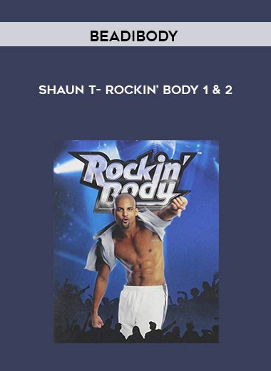 Rockin’ Body 1 & 2 - Beadibody - Shaun T