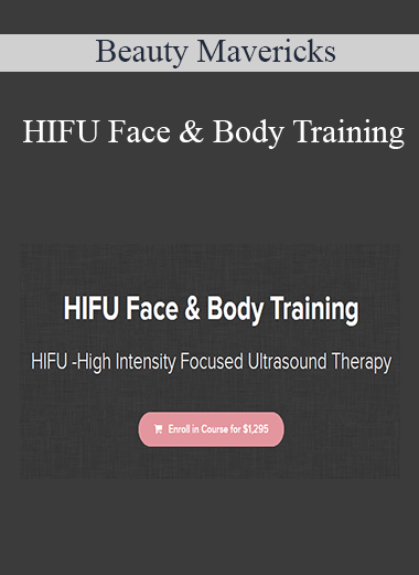 Beauty Mavericks - HIFU Face & Body Training