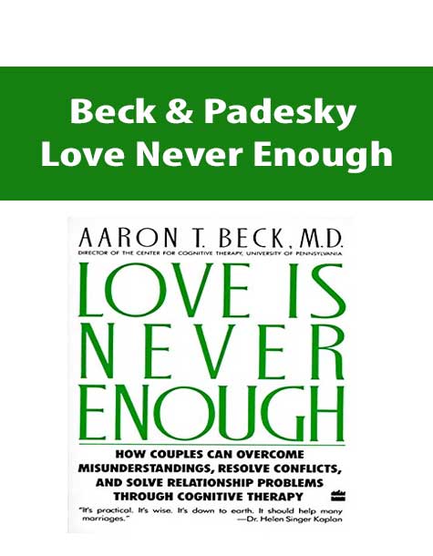 [Download Now] Beck & Padesky – Love Never Enough