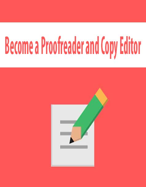 [Download Now] Become a Proofreader and Copy Editor