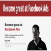 [Download Now] Become great at Facebook Ads