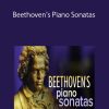 Beethoven’s Piano Sonatas