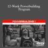 [Download Now] Ben - 12-Week Powerbuilding Program