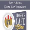 [Download Now] Ben Adkins – Done For You Store