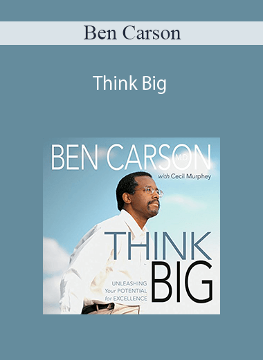 Ben Carson - Think Big