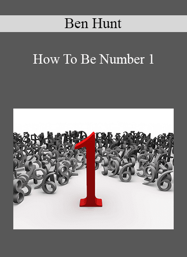 Ben Hunt - How To Be Number 1