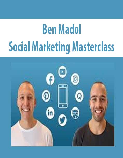 [Download Now] Ben Madol – Social Marketing Masterclass