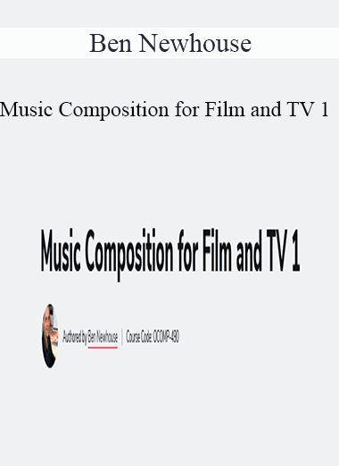 Ben Newhouse - Music Composition for Film and TV 1