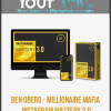 [Download Now] Ben Oberg - Millionaire Mafia Instagram Mastery 3.0