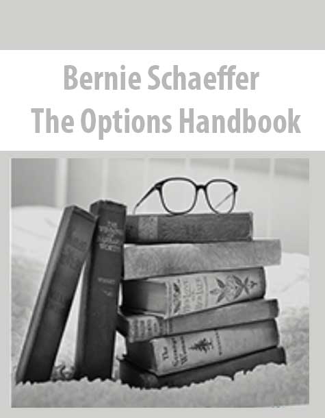 Bernie Schaeffer – The Options Handbook
