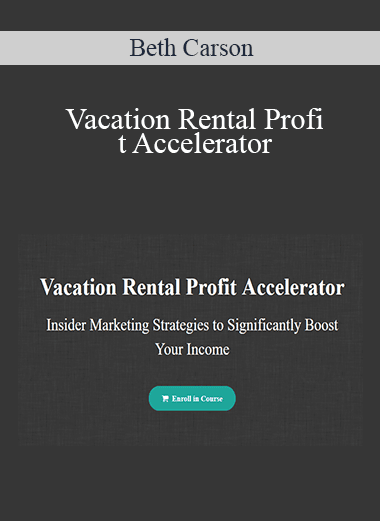 Beth Carson - Vacation Rental Profit Accelerator