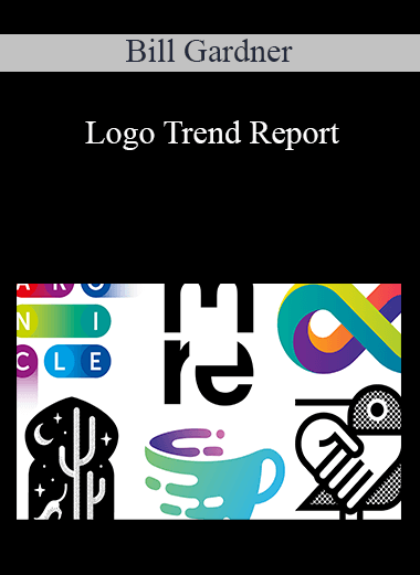 Bill Gardner - Logo Trend Report