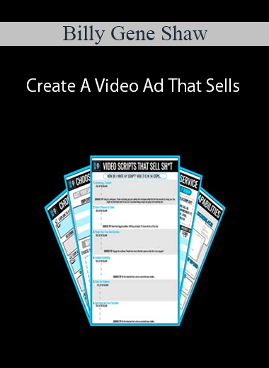 [Download Now] Billy Gene Shaw – Create A Video Ad That Sells
