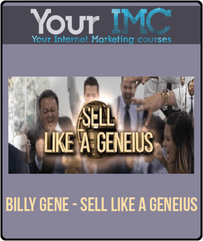 [Download Now] Billy Gene – Sell Like A GENEIUS