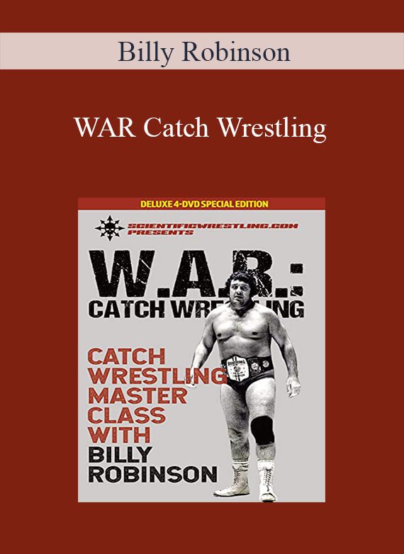 [Download Now] Billy Robinson – WAR Catch Wrestling