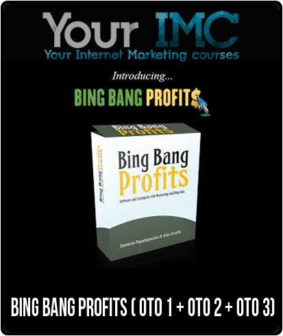 Bing Bang Profits ( OTO 1 + OTO 2 + OTO 3)