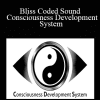 Bliss Coded Sound - Consciousness Development System - Marcus Knudsen