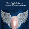 Bliss Coded Sound - Cosmic Consciousness - Marcus Knudsen