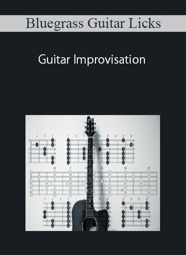 Bluegrass Guitar Licks – Guitar Improvisation