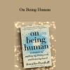 Bob Ball & Jeanine Mamary - On Being Human
