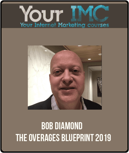 [Download Now] Bob Diamond - The Overages Blueprint 2019
