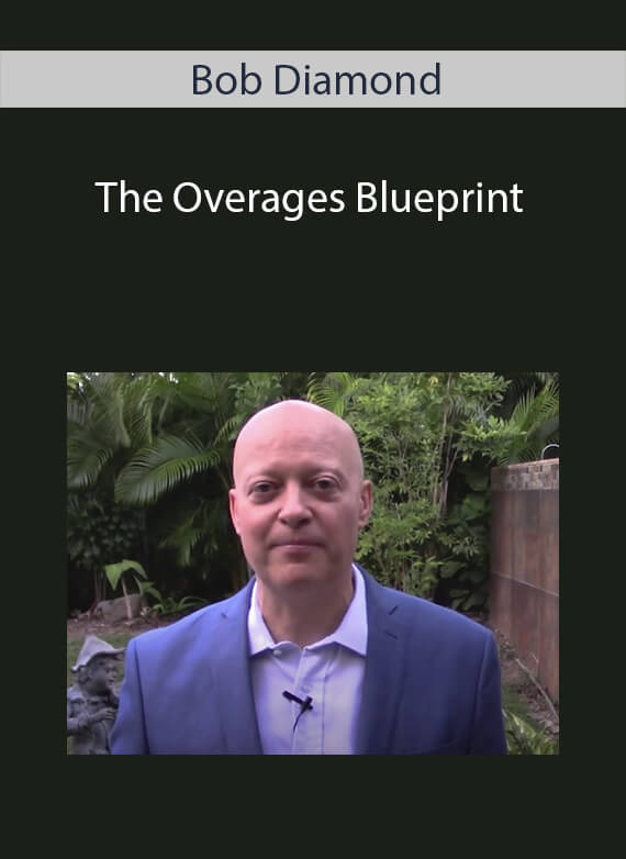 Bob Diamond - The Overages Blueprint