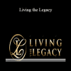 Bob Proctor - Living the Legacy