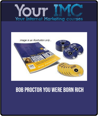 [Download Now] Bob Proctor - You Were Born Rich