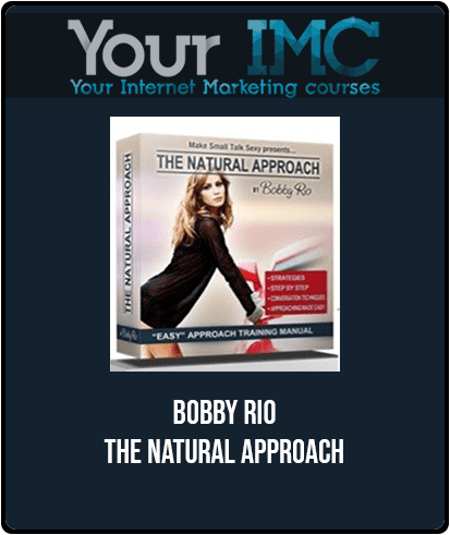 [Download Now] Bobby Rio - The Natural Approach