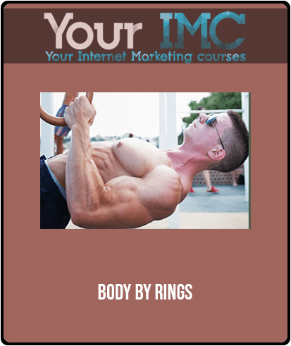 [Download Now] Body By Rings