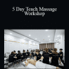 BodyWorkBiz - 5 Day Teach Massage Workshop