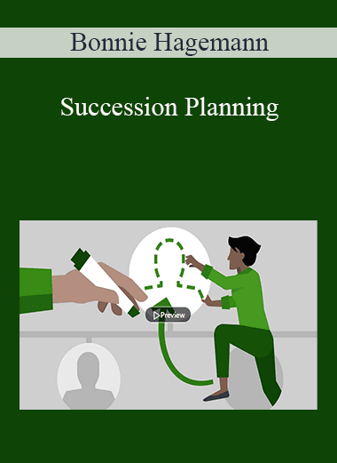 Bonnie Hagemann - Succession Planning