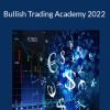 Boris Medvedo - Bullish Trading Academy 2022