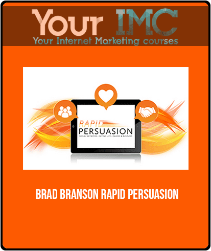 [Download Now] Brad Branson - Rapid persuasion